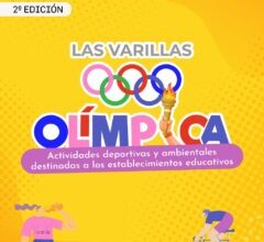Photo of LAS VARILLAS OLÍMPICA: 1.500 ESTUDIANTES COMPITEN EN DEPORTE, ARTE Y RECICLAJE