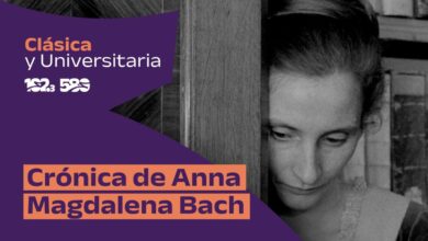 Photo of Clásica & Universitaria presenta: Crónica de Anna Magdalena Bach